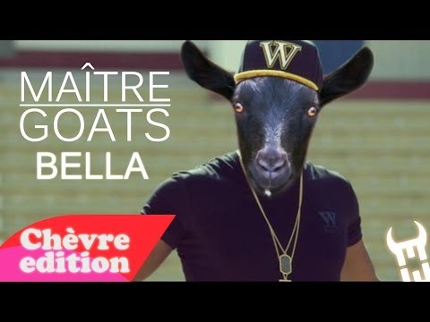 Maitre Goats (Gims) - Bella (Chèvre edition)
