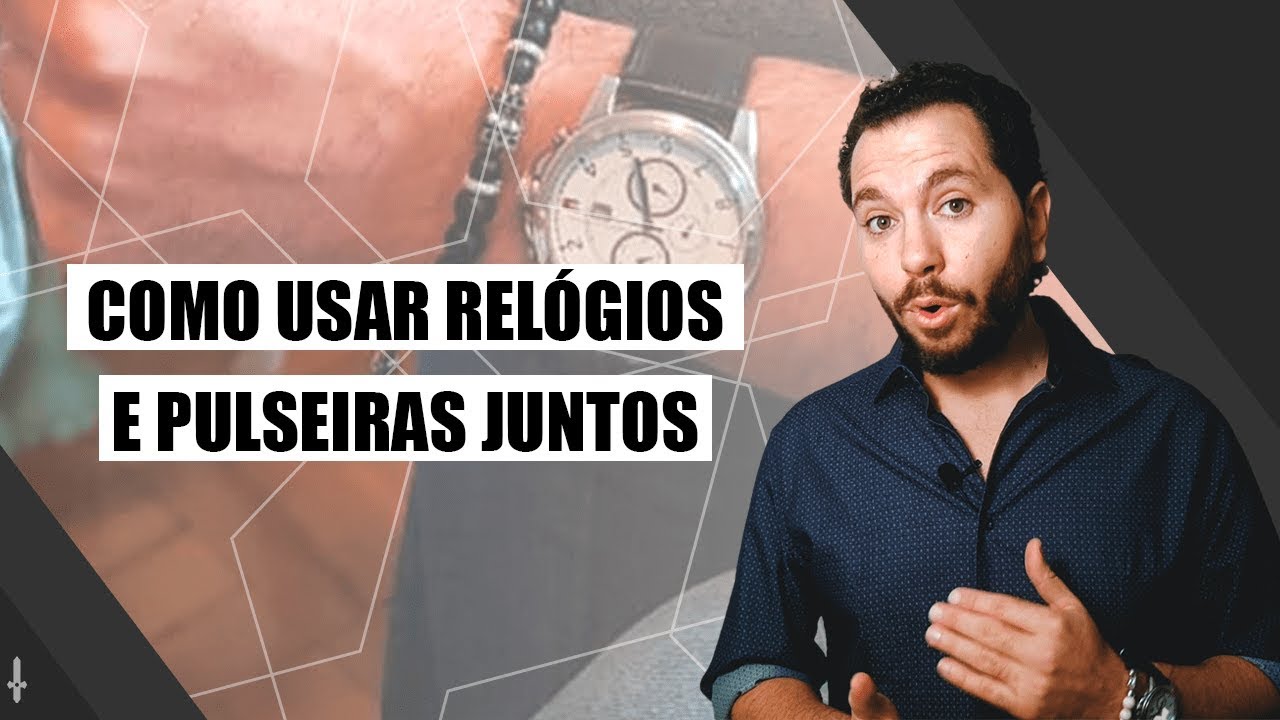 Watch Now COMO USAR PULSEIRAS E RELÓGIOS JUNTOS | M-DUX COMO USAR PULSEIRAS E RELÓGIOS JUNTOS | M-DUX