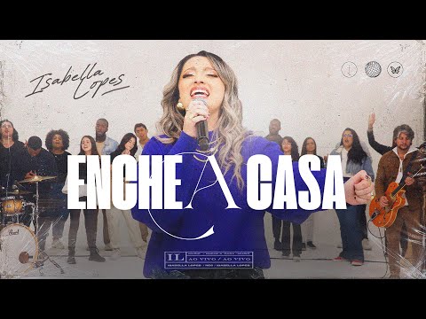 Isabella Lopes - Enche A Casa (Vídeo Oficial)