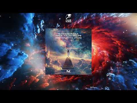 RAM & Susana pres. Tales Of Life - Written In The Stars (Extended Mix) [NOCTURNAL KNIGHTS MUSIC]