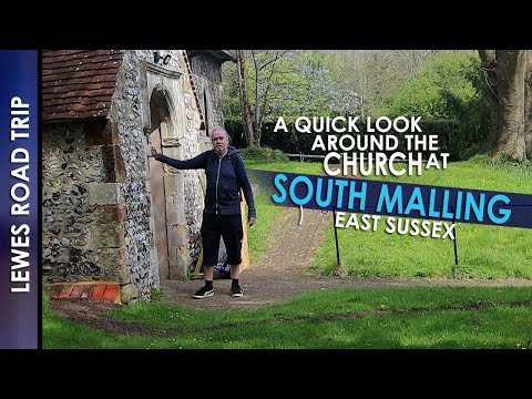 A Quick Look Around the CHURCH at SOUTH MALLING