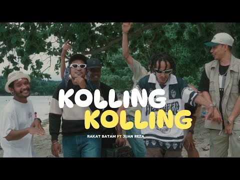 KOLING-KOLING (RAKAT BATAM FEAT JUAN REZA)