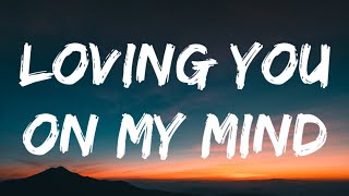 Download lagu Chris Stapleton - Loving You On My Mind (Lyrics) mp3
