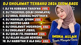 Download lagu DJ SHOLAWAT TERBARU 2026 FULL BASS - PENARIK REZEKI NONSTOP 1 JAM mp3 Download lagu DJ SHOLAWAT TERBARU 2026 FULL BASS - PENARIK REZEKI NONSTOP 1 JAM mp3