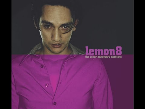 Lemon8 – The Inner Sanctuary Sessions (CD2)