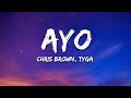 Chris Brown Tyga Ayo Lyrics