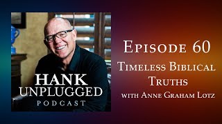 Timeless Biblical Truths with Anne Graham Lotz