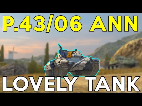 WOTB | P.43/06 ANN | A LOVELY TANK ❤