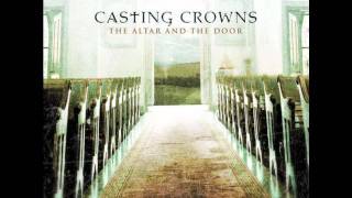 Casting Crowns- East To West