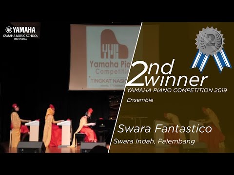 2nd Winner Ensemble Yamaha Piano Competition 2019 - Swara Fantastico Swara Indah, Palembang