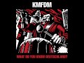 KMFDM - The Unrestrained Use Of Excessive Force - Track 11