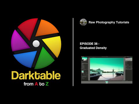 darktable from A to Z: 38 - Graduated Density