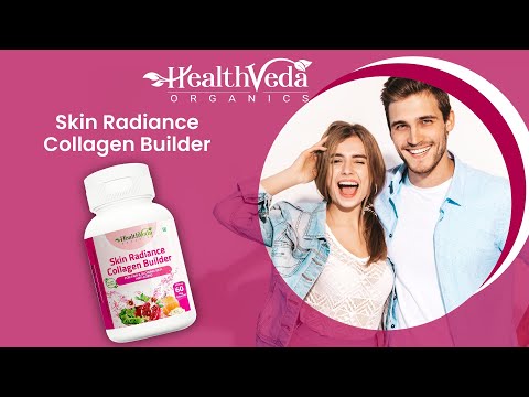 Health Veda Organics Skin Radiance Collagen Builder Capsules for Skin, Hair & Nails, 60 Veg Capsules
