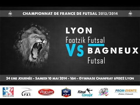LYON FOOTZIK -  BAGNEUX FUTSAL