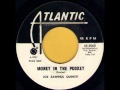 JOE ZAWINUL QUINTET - MONEY IN THE POCKET - ATLANTIC 45 5060