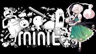 〈Minit〉～ 72分目～【ゆっくり実況】