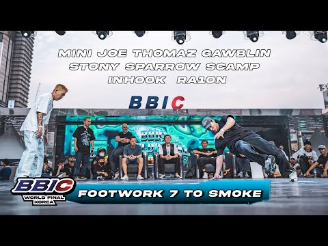 Footwork 7 to SmokeㅣBBIC 2022 WORLD FINAL