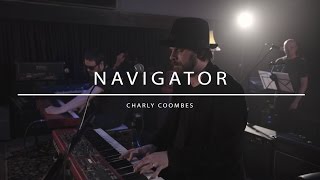 Charly Coombes - Navigator (AudioArena Originals)