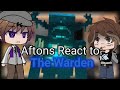 Aftons React To The Warden