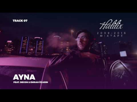 Halilix - Ayna feat. (Decon & Emrah Özarın)