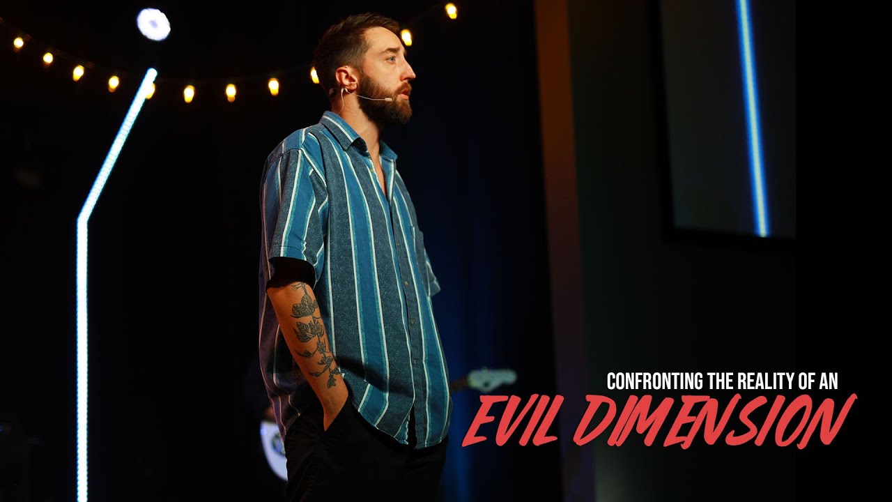 Confronting The Reality of an Evil Dimension