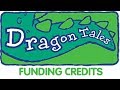 Dragon Tales Funding Credits Compilation 1999 2005