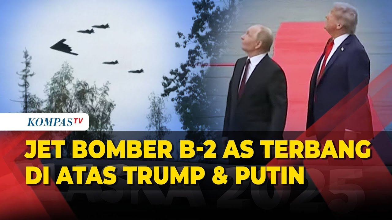 Langkah Putin Terhenti! Lihat Pesawat Bomber B-2 saat Bertemu Trump di Alaska