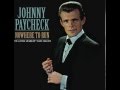 (Like Me) You'll Recover In Time - Johnny Paycheck - Nowhere To Run - The Little Darlin' Years