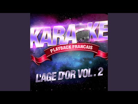 Quand On S'promène Au Bord De L'eau — Karaoké Playback Instrumental — Rendu Célèbre Par...