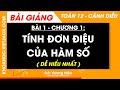 Toán 12 Cánh diều Bài 1: Tính đơn điệu của hàm số