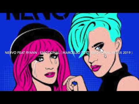 Nervo feat Ryann - Emotional - ( Marcello Totti Emotional Remix 2019 )