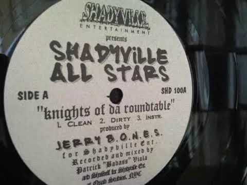 Shadyville All Stars - Knights Of Da Roundtable (1997)