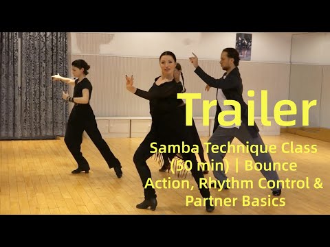 【Trailer】Professional Samba Technique Training｜Bounce, Rhythm & Partnerwork (50 min)