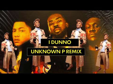 Unknown P - I Dunno Remix (Tion Wayne x Dutchavelli x Stormzy)