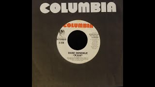 Dane Donohue - I&#39;m Easy (45 Single)