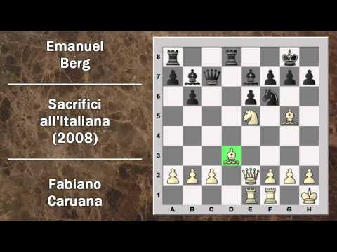 Partite Commentate di Scacchi 12- Caruana vs Berg - Sacrifici all'Italiana - 2008