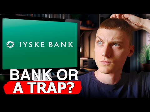 Jyske Bank: Best or Worst? - Honest Review of Their Terms of Service!