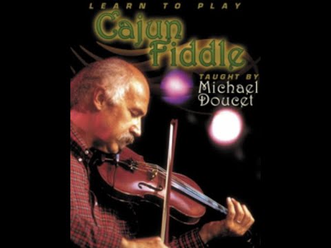 "Learn to Play Cajun Fiddle" By Michael Doucet