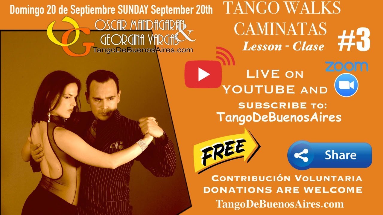 Clase #3 Caminatas de Tango - Tango WALKS Lesson # with Georgina Vargas & Oscar Mandagaran