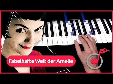 Klavier lernen: Die fabelhafte Welt der Amelie