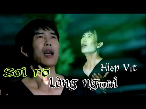 Soi rõ lòng người - Hiệp Vịt - TG ...Nal