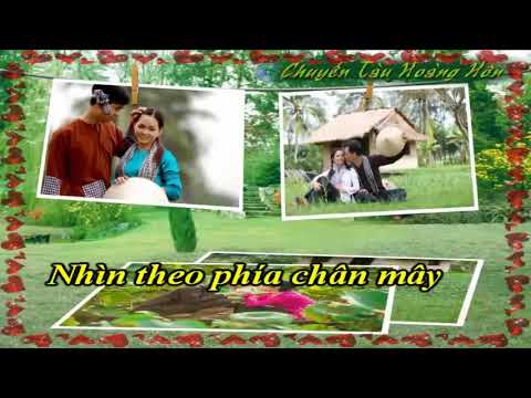 Thể hiện bởi Ánh Tuyết (hát giọng Quảng Nam)