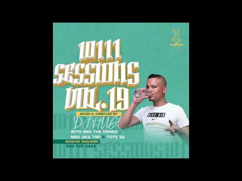 Dj Hugo - 10111 Sessions Vol. 19 (Strictly MDU a.k.a TRP, Ben Da Prince & Tots SA)
