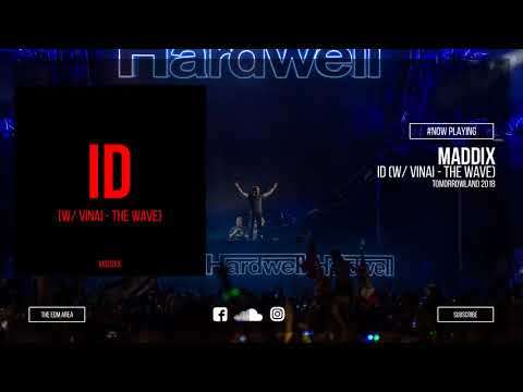 Maddix - ID (w/ VINAI - The Wave)