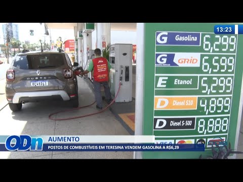 Postos de combustiÌvel em Teresina vendem o litro de gasolina a R$ 6,29 13 08 2021