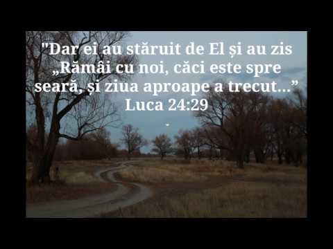 Rămâi cu noi, Isus - video