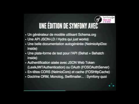 SymfonyLive Paris 2015 - Kévin Dunglas - Construire des Applications API-centric avec Symfony