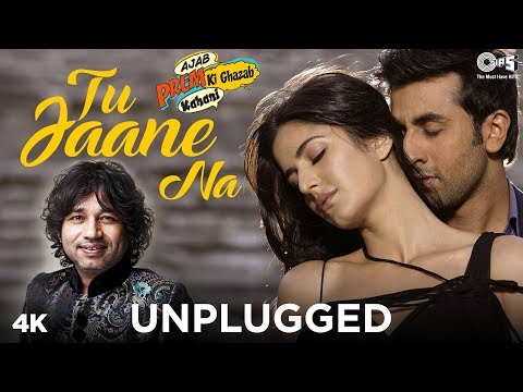 Tu Jaane Na Unplugged - Kailash Kher | Ajab Prem Ki Ghazab Kahani | Ranbir Kapoor, Katrina | Pritam