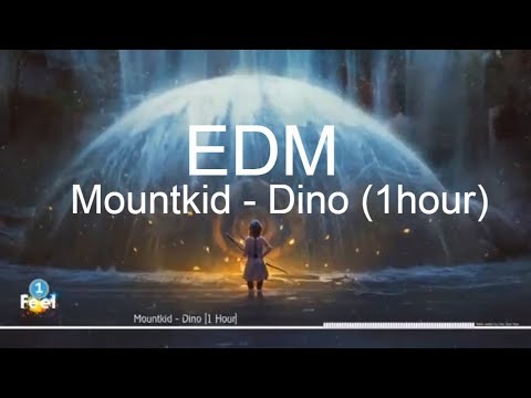 Mountkid - Dino [NCS 1 HOUR] - ONE HOUR FEEL