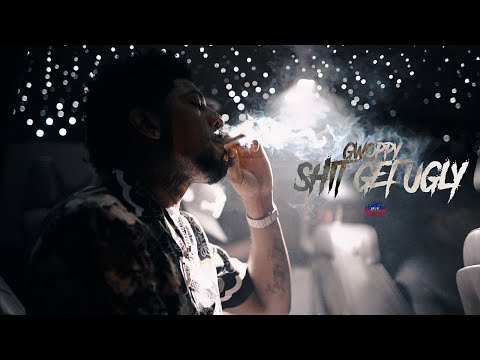 Gwoppy - Shit Get Ugly | Dir. By @HaitianPicasso